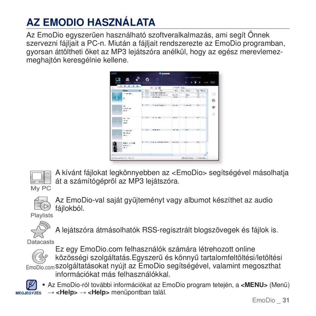 Samsung YP-Q2JCB/EDC, YP-Q2JAB/EDC, YP-Q2JEB/EDC, YP-Q2JCW/EDC manual AZ Emodio Használata 