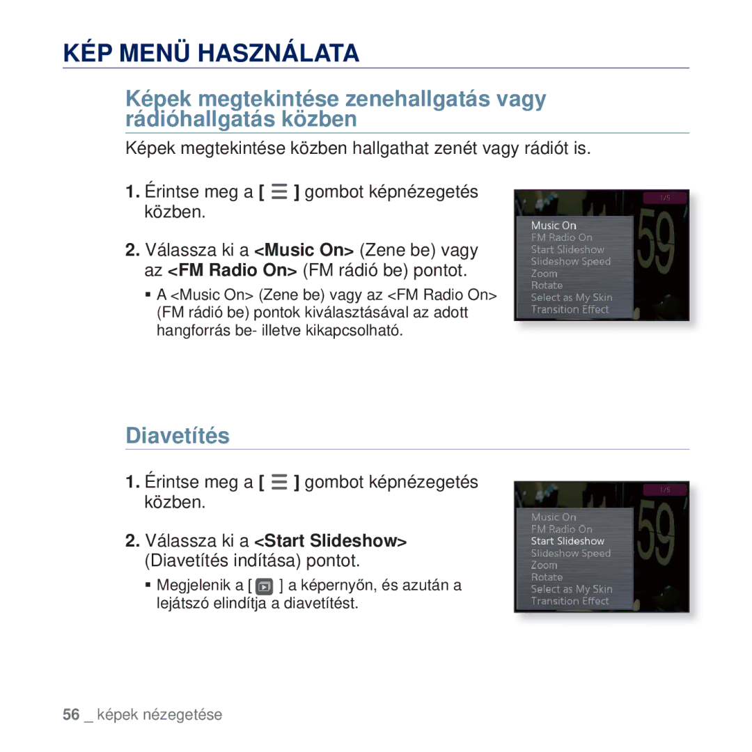 Samsung YP-Q2JAB/EDC manual KÉP Menü Használata, Képek megtekintése zenehallgatás vagy rádióhallgatás közben, Diavetítés 