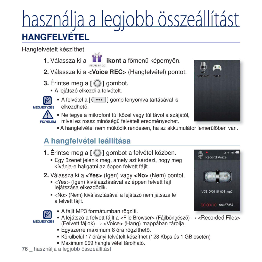 Samsung YP-Q2JAB/EDC, YP-Q2JEB/EDC, YP-Q2JCW/EDC, YP-Q2JCB/EDC manual Hangfelvétel leállítása 