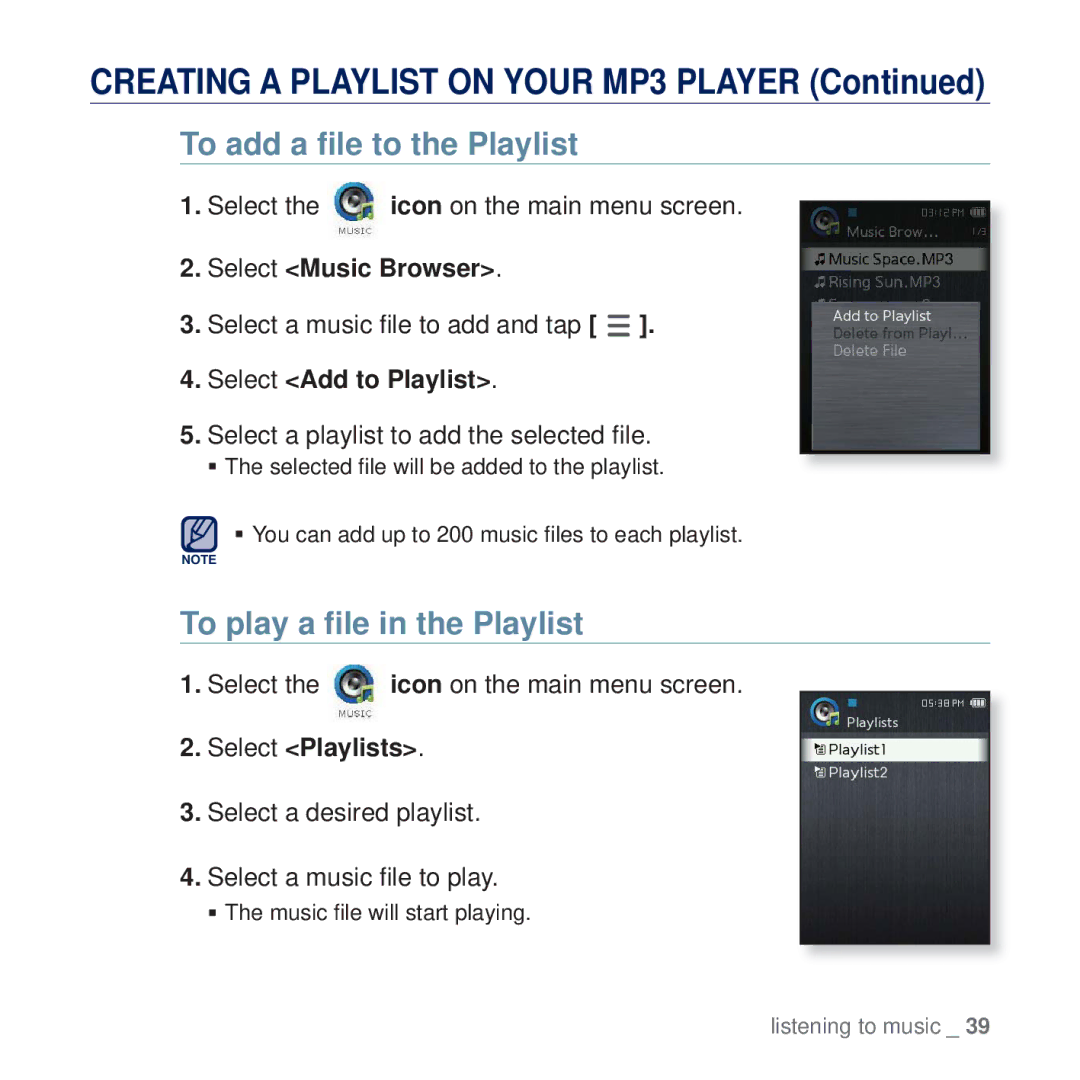 Samsung YP-Q2JEW/XEF, YP-Q2JCB/XAA manual To add a ﬁle to the Playlist, To play a ﬁle in the Playlist, Select Music Browser 