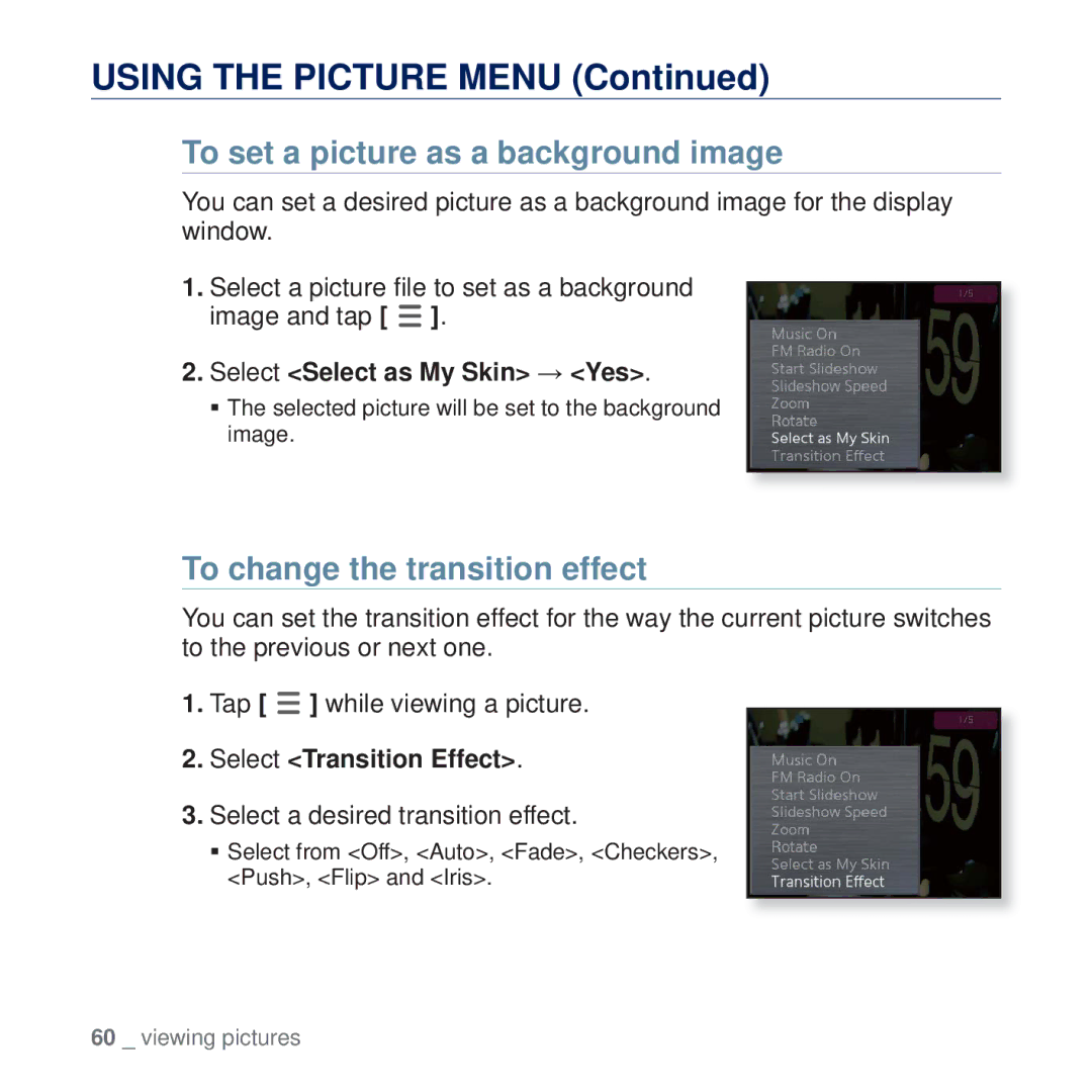 Samsung YP-Q2JCB/XEF To set a picture as a background image, To change the transition effect, Select Select as My Skin Yes 