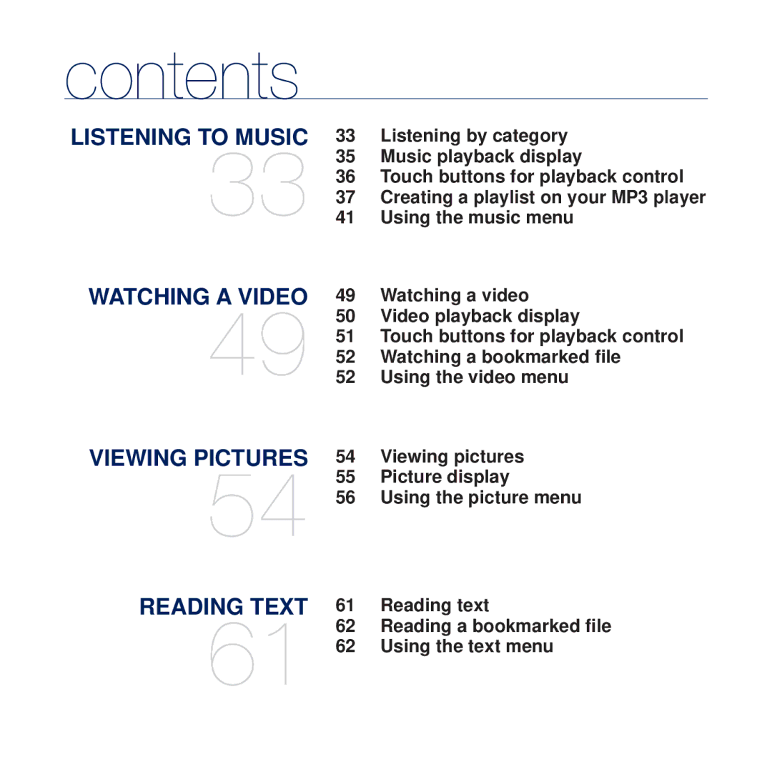 Samsung YP-Q2JAB/EDC Listening by category, Music playback display, Touch buttons for playback control, Watching a video 