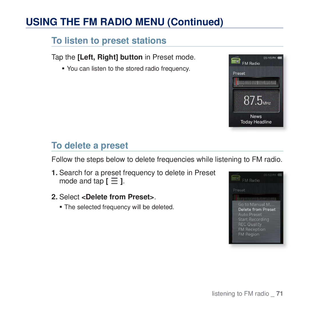 Samsung YP-Q2JEW/XEE manual To listen to preset stations, To delete a preset, Tap the Left, Right button in Preset mode 