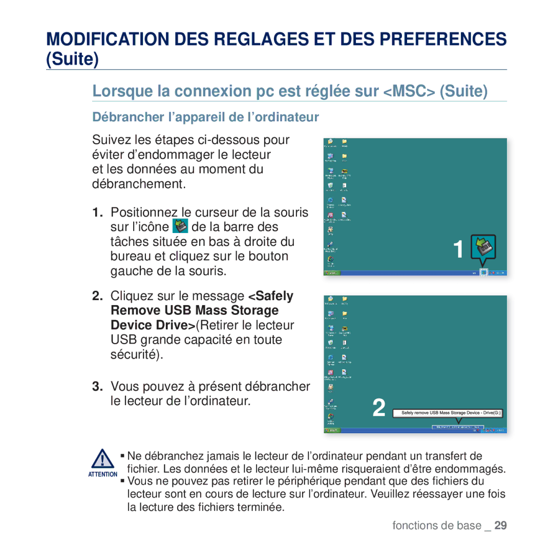 Samsung YP-Q2JEW/XEF, YP-Q2JCB/XAA Lorsque la connexion pc est réglée sur MSC Suite, Débrancher l’appareil de l’ordinateur 