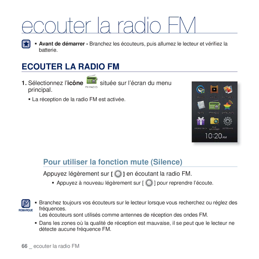 Samsung YP-Q2JCB/XEF, YP-Q2JCB/XAA manual Ecouter la radio FM, Ecouter LA Radio FM, Pour utiliser la fonction mute Silence 