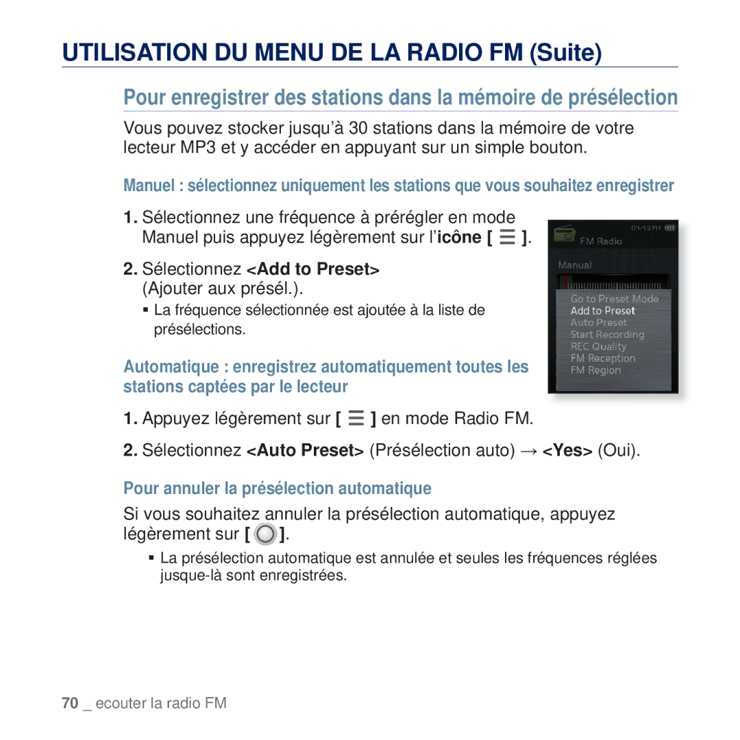 Samsung YP-Q2JCB/XAA, YP-Q2JEW/XEF, YP-Q2JCW/XEF, YP-Q2JCB/XEF, YP-Q2JEB/XEF manual Pour annuler la présélection automatique 