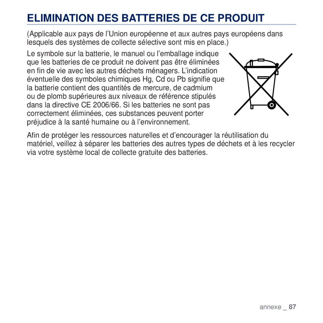 Samsung YP-Q2JCB/XEF, YP-Q2JCB/XAA, YP-Q2JEW/XEF, YP-Q2JCW/XEF, YP-Q2JEB/XEF manual Elimination DES Batteries DE CE Produit 