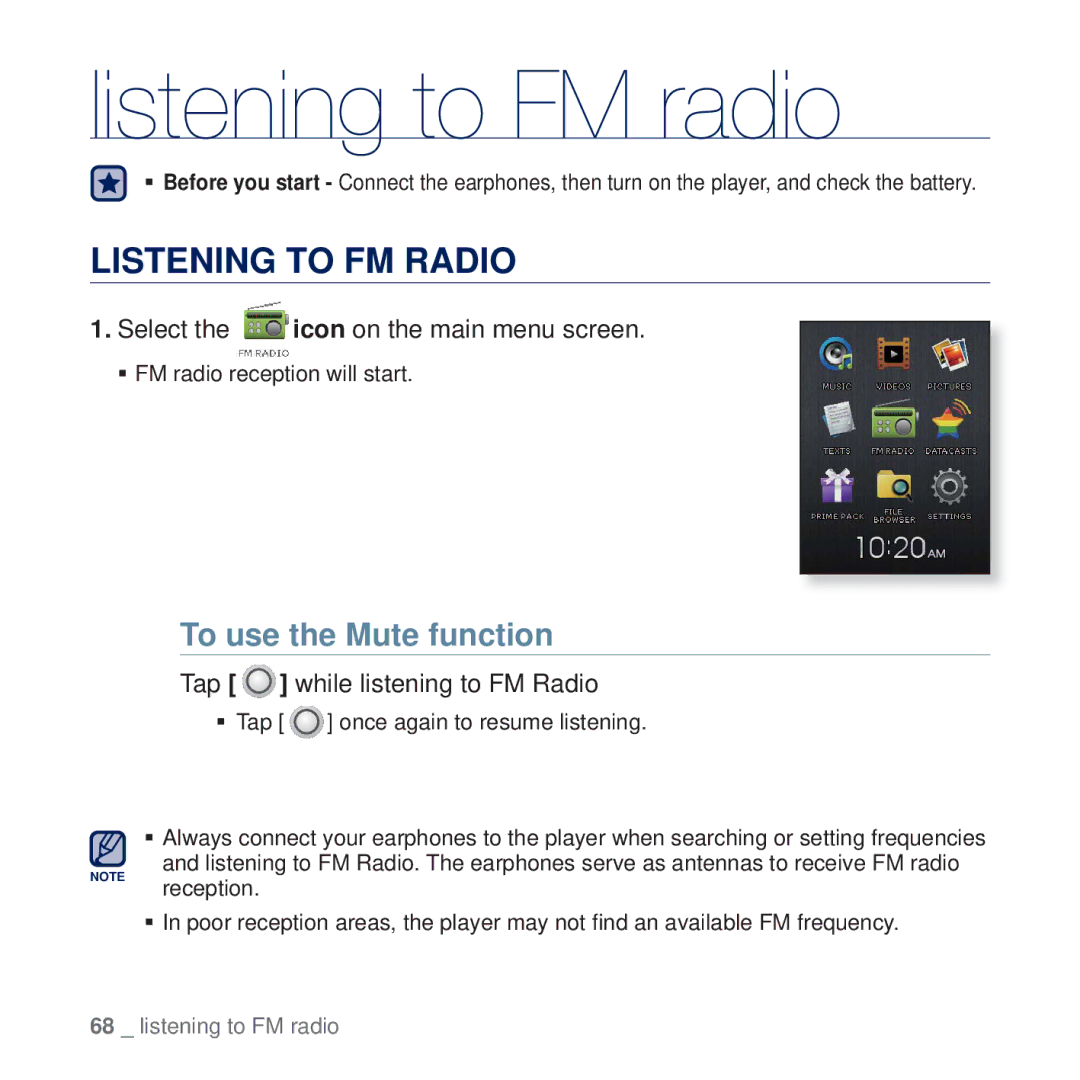 Samsung YP-Q2JCB/XEF, YP-Q2JCB/XAA, YP-Q2JEW/XEF Listening to FM radio, Listening to FM Radio, To use the Mute function 