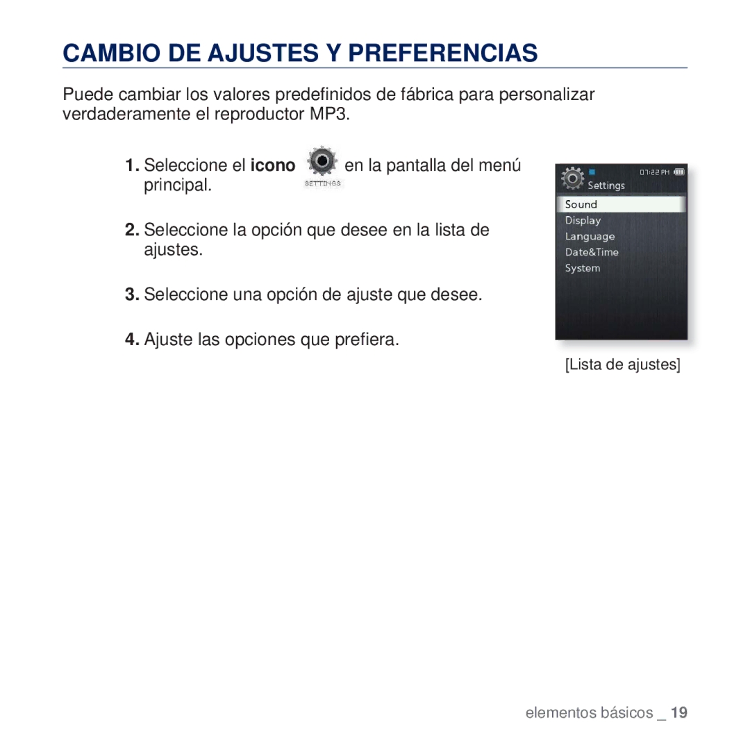 Samsung YP-Q2JEW/XEE manual Cambio DE Ajustes Y Preferencias, Seleccione el icono, Principal, En la pantalla del menú 