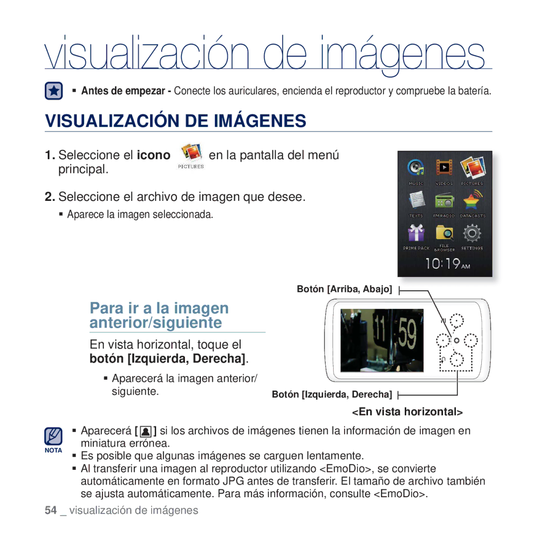 Samsung YP-Q2JCW/XEE, YP-Q2JEW/XEE, YP-Q2JAB/XEE, YP-Q2JCB/XEE, YP-Q2JAW/XEE Visualización DE Imágenes, En vista horizontal 