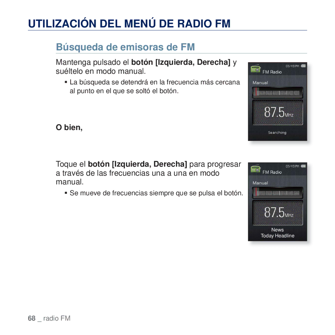 Samsung YP-Q2JAB/XEE, YP-Q2JCW/XEE, YP-Q2JEW/XEE, YP-Q2JCB/XEE Utilización DEL Menú DE Radio FM, Búsqueda de emisoras de FM 