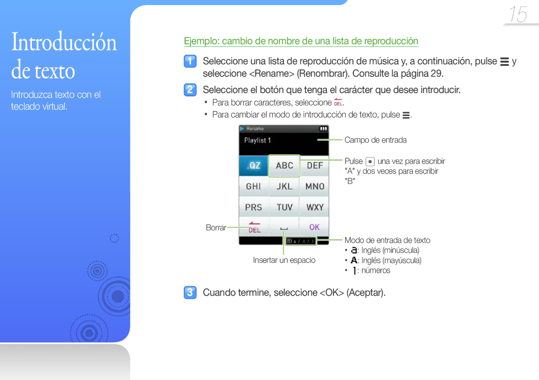 Samsung YP-Q3CW/EDC, YP-Q3CB/EDC, YP-Q3AB/EDC, YP-Q3AW/EDC manual Introducción de texto, Cuando termine, seleccione OK Aceptar 