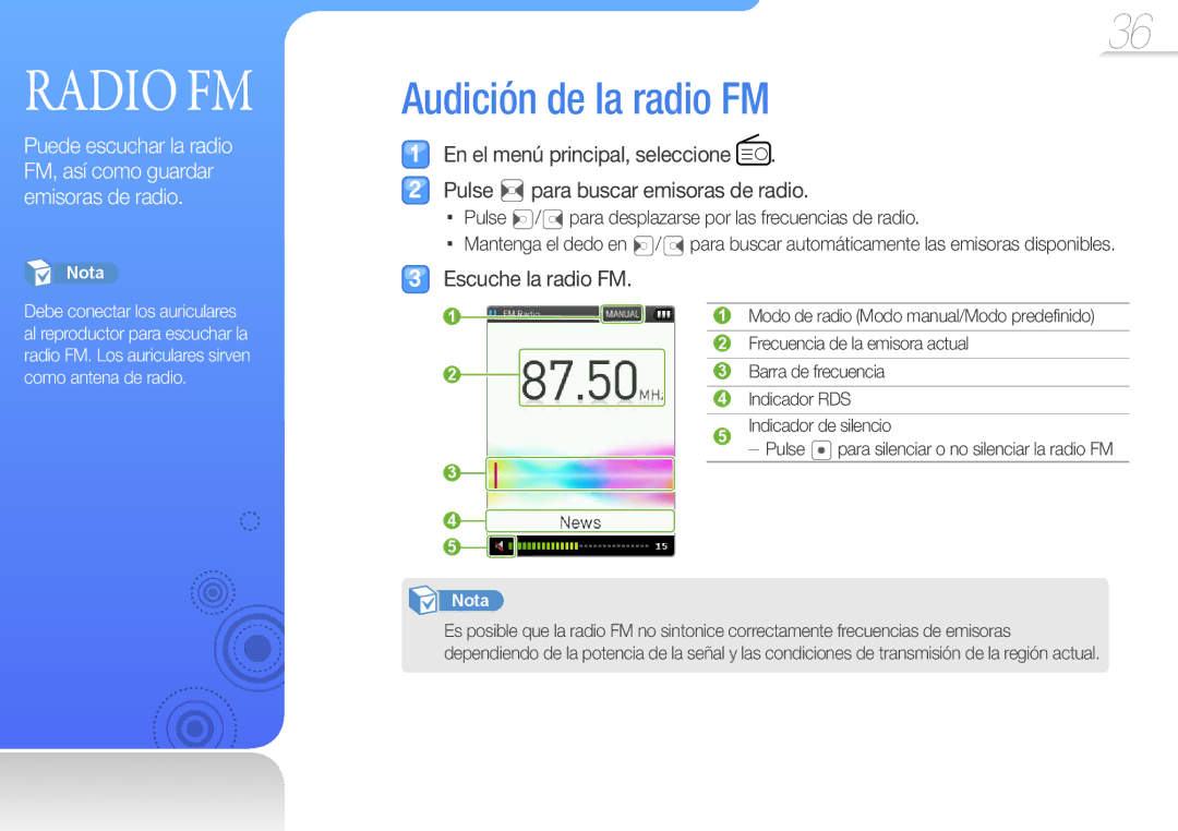 Samsung YP-Q3AW/EDC Audición de la radio FM, Escuche la radio FM, Pulse / para desplazarse por las frecuencias de radio 