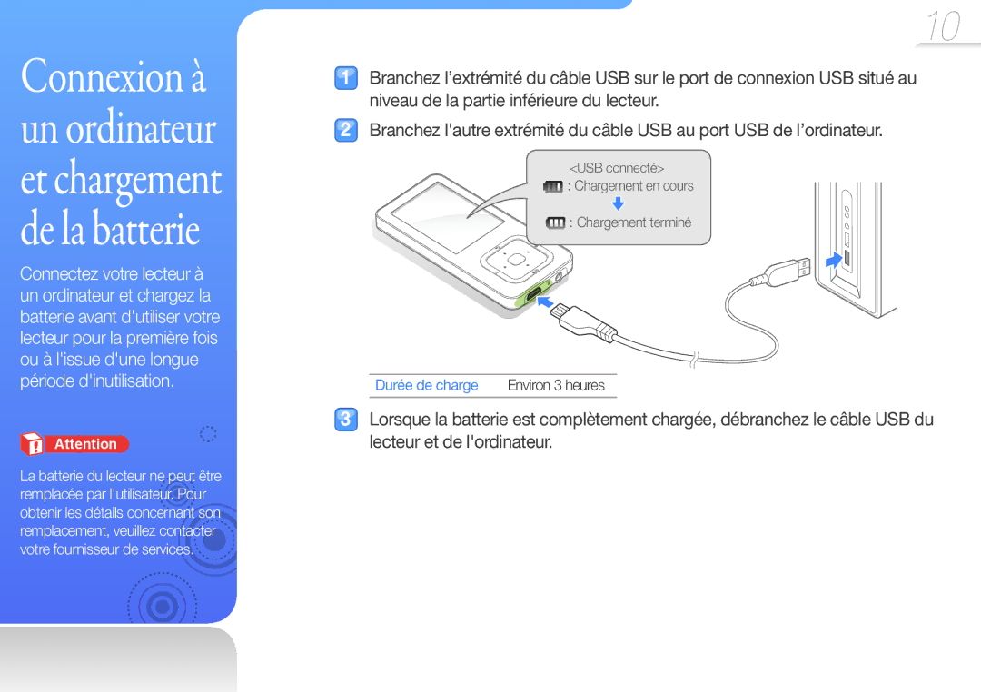 Samsung YP-Q3CB/XEF, YP-Q3AW/XEF, YP-Q3AB/XEF manual Connexion à un ordinateur et chargement de la batterie, Durée de charge 