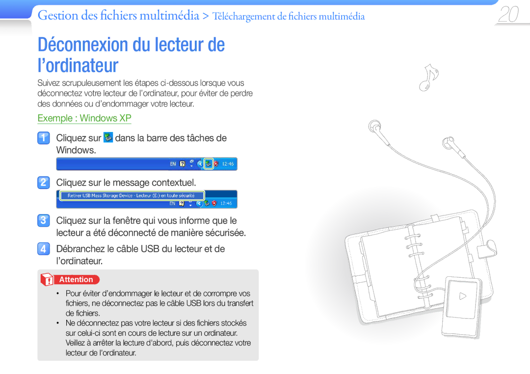 Samsung YP-Q3AB/XEF manual Déconnexion du lecteur de l’ordinateur, Débranchez le câble USB du lecteur et de l’ordinateur 