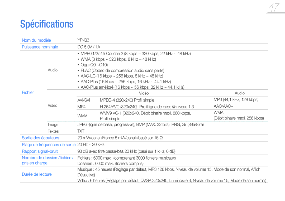 Samsung YP-Q3AW/XEF, YP-Q3CB/XEF, YP-Q3AB/XEF, YP-Q3CW/XEF manual Spécifications 