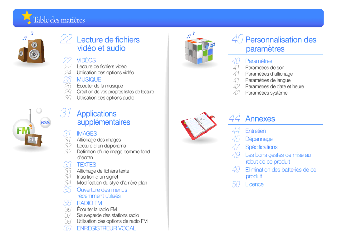 Samsung YP-Q3AW/XEF, YP-Q3CB/XEF, YP-Q3AB/XEF, YP-Q3CW/XEF manual Table des matières, Ouverture des menus récemment utilisés 