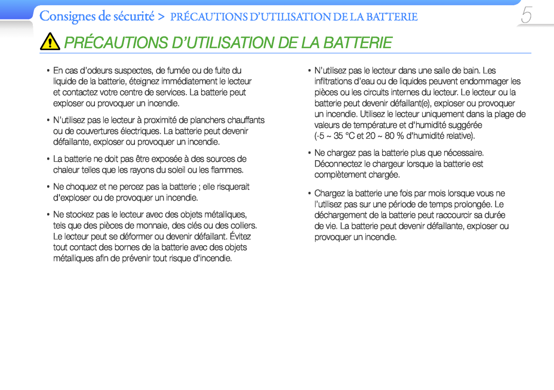 Samsung YP-Q3CW/XEF, YP-Q3CB/XEF manual Précautions D’Utilisation De La Batterie, 5 ~ 35 C et 20 ~ 80 % dhumidité relative 