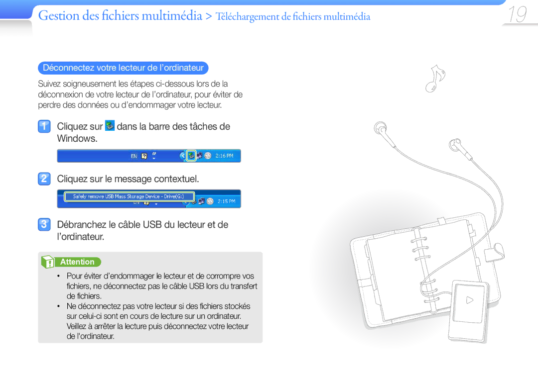 Samsung YP-R0JCP/XEF, YP-R0JCB/XEF, YP-R0JAB/XEF manual Déconnectez votre lecteur de l’ordinateur 