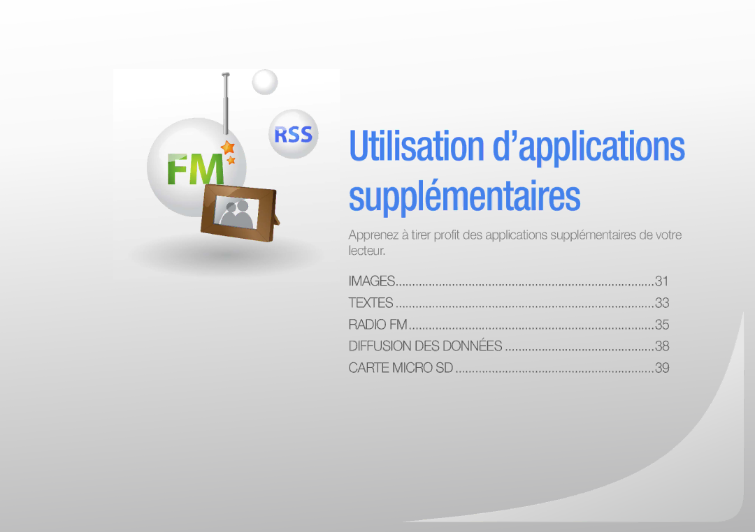 Samsung YP-R0JAB/XEF, YP-R0JCP/XEF, YP-R0JCB/XEF manual Utilisation d’applications supplémentaires 