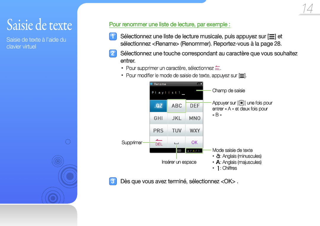 Samsung YP-R0JCB/XEF manual Saisie de texte à l’aide du clavier virtuel, Pour renommer une liste de lecture, par exemple 
