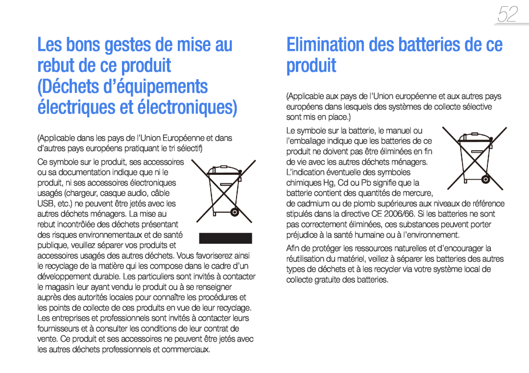 Samsung YP-R0JCP/XEF, YP-R0JCB/XEF, YP-R0JAB/XEF manual Elimination des batteries de ce produit 