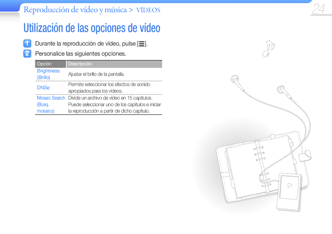 Samsung YP-R0JCB/EDC, YP-R0JEB/EDC, YP-R0JCP/EDC, YP-R0AB/XSE Utilización de las opciones de vídeo, Brightness, Brillo, DNSe 