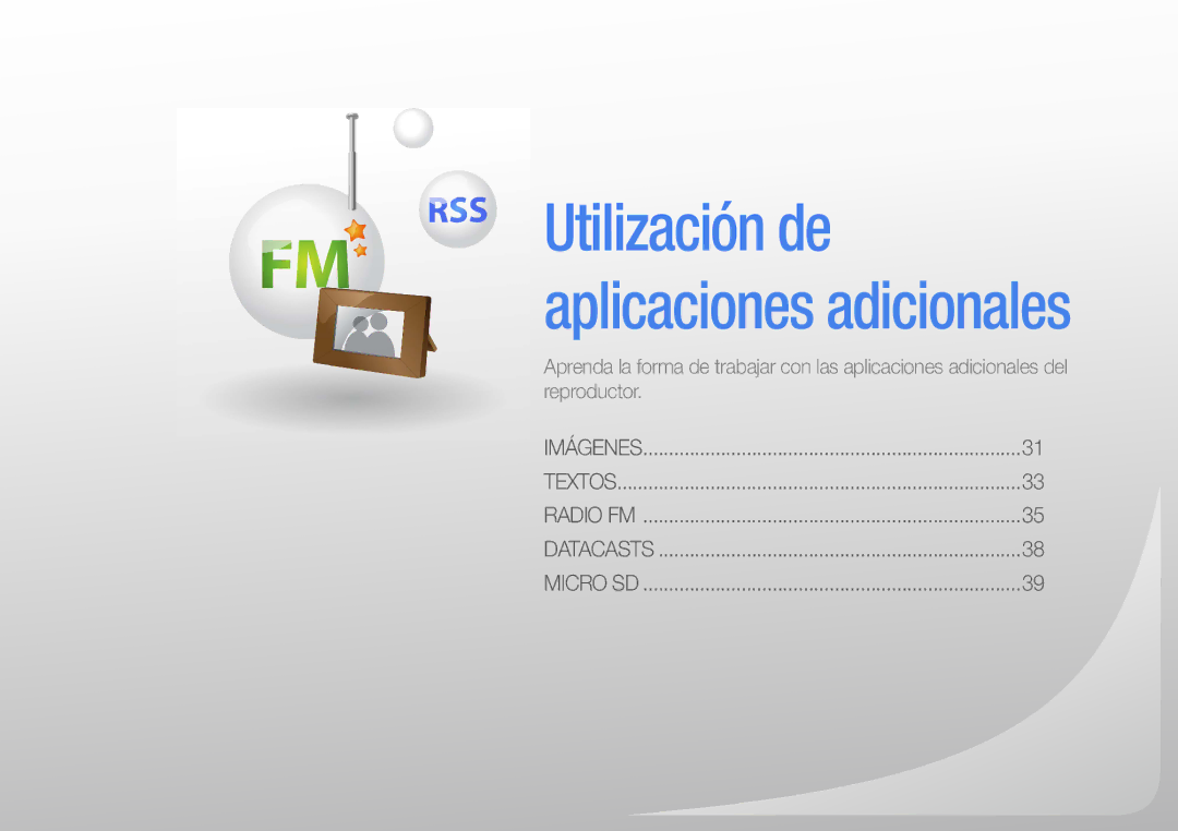 Samsung YP-R0JCB/EDC, YP-R0JEB/EDC, YP-R0JCP/EDC, YP-R0JAB/EDC, YP-R0AB/XSE manual Utilización de aplicaciones adicionales 