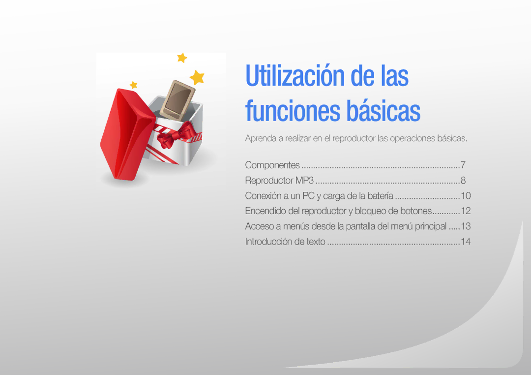 Samsung YP-R0JCB/EDC, YP-R0JEB/EDC, YP-R0JCP/EDC, YP-R0JAB/EDC, YP-R0AB/XSE, YP-R0JEP/EDC Utilización de las funciones básicas 