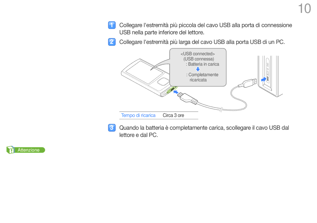 Samsung YP-R0JEB/EDC, YP-R0JES/EDC manual Collegamento ad un PC e carica della batteria, Tempo di ricarica Circa 3 ore 