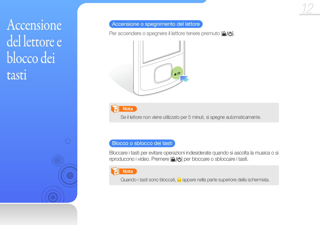 Samsung YP-R0JCS/EDC, YP-R0JEB/EDC, YP-R0JES/EDC manual Accensione o spegnimento del lettore, Blocco o sblocco dei tasti 