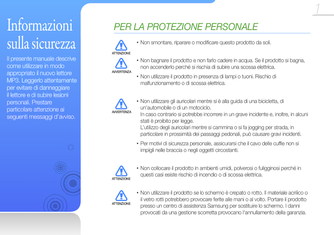 Samsung YP-R0JCP/EDC, YP-R0JEB/EDC Non smontare, riparare o modificare questo prodotto da soli, Stati è proibito per legge 