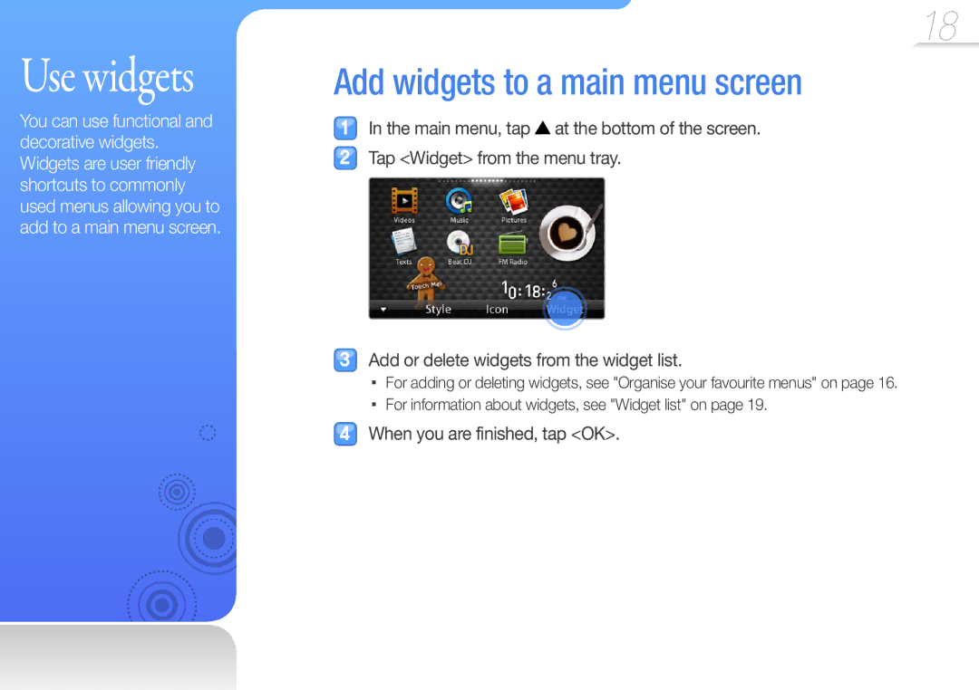 Samsung YP-R1ES/MEA, YP-R1CS/AAW, YP-R1CS/MEA Use widgets, Add widgets to a main menu screen, When you are finished, tap OK 