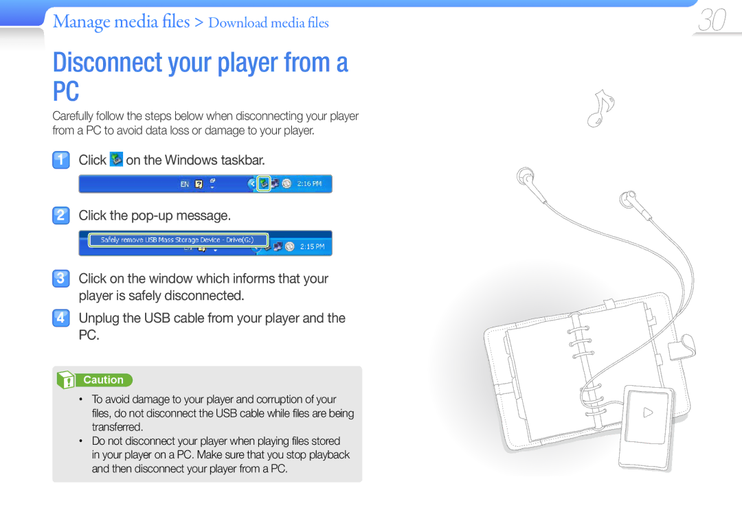 Samsung YP-R1CB/MEA, YP-R1CS/AAW, YP-R1CS/MEA, YP-R1CB/AAW, YP-R1AB/AAW, YP-R1CP/MEA, YP-R1ES/MEA Disconnect your player from a 