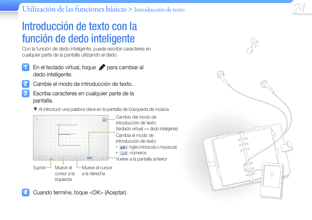 Samsung YP-R1JEP/EDC, YP-R1JCB/EDC, YP-R1JEB/EDC, YP-R1JES/XEF manual Introducción de texto con la función de dedo inteligente 