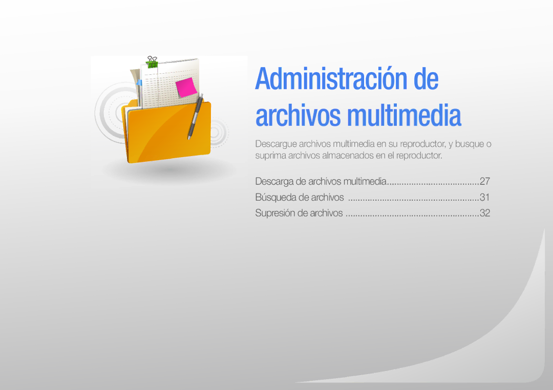 Samsung YP-R1JES/XEF, YP-R1JCB/EDC, YP-R1JEP/EDC, YP-R1JEB/EDC, YP-R1JCP/EDC manual Administración de archivos multimedia 