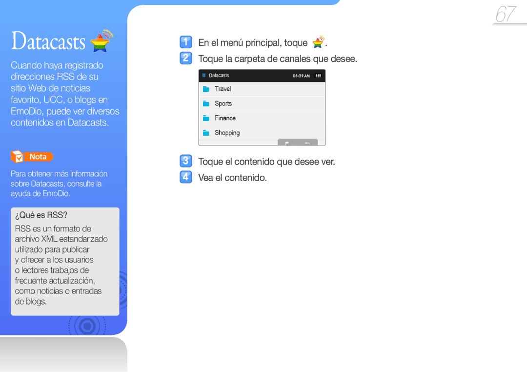 Samsung YP-R1JCP/EDC, YP-R1JCB/EDC, YP-R1JEP/EDC, YP-R1JEB/EDC, YP-R1JES/XEF manual Datacasts, ¿Qué es RSS? 