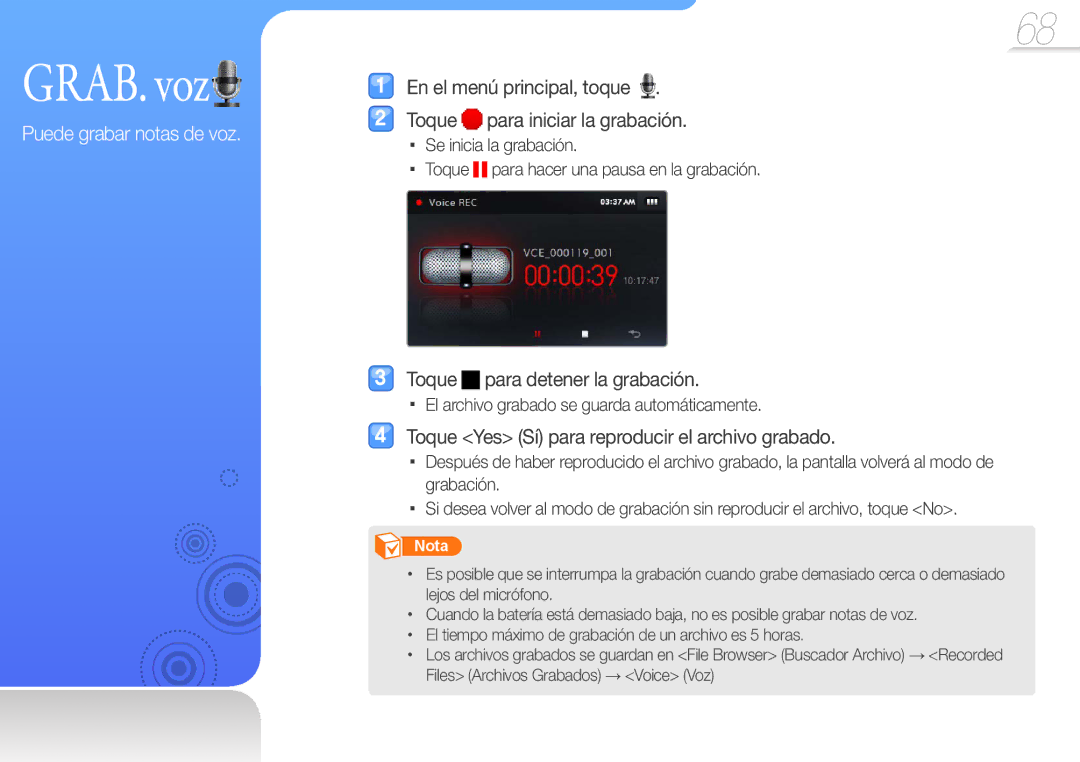 Samsung YP-R1JCB/EDC, YP-R1JEP/EDC, YP-R1JEB/EDC GRAB. voz, En el menú principal, toque Toque para iniciar la grabación 