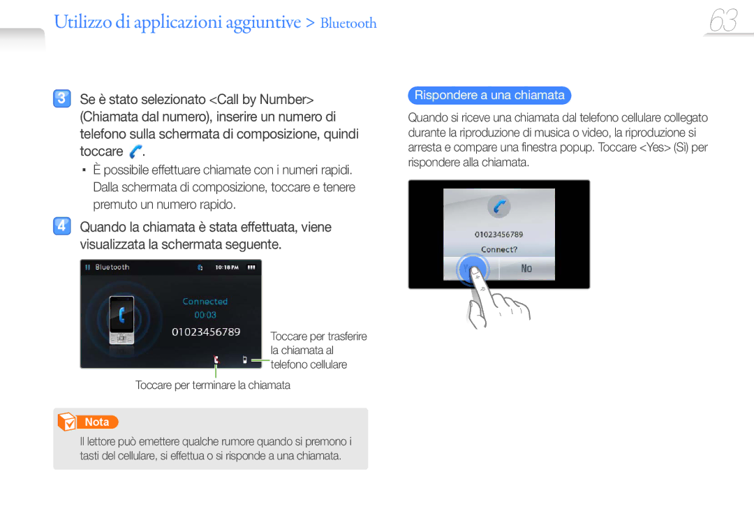 Samsung YP-R1JCB/EDC, YP-R1JEP/EDC, YP-R1JES/EDC, YP-R1JEB/EDC Rispondere a una chiamata, Toccare per terminare la chiamata 