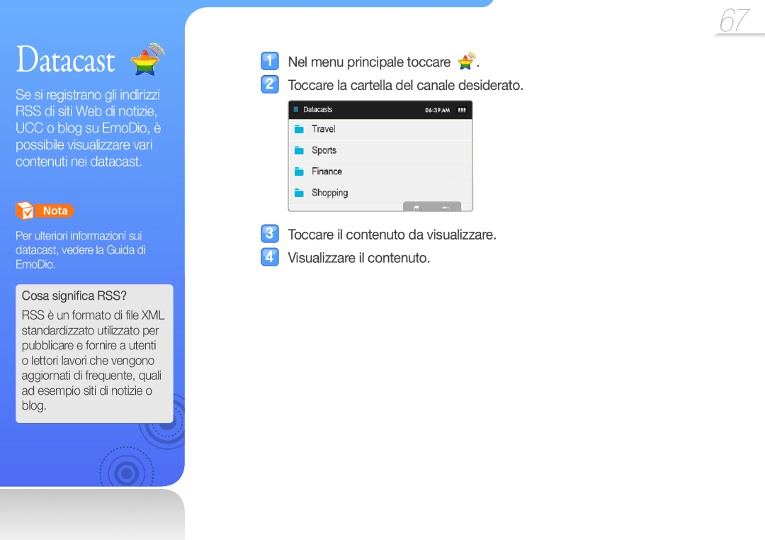 Samsung YP-R1JCS/EDC, YP-R1JCB/EDC, YP-R1JEP/EDC, YP-R1JES/EDC, YP-R1JEB/EDC manual Datacast, Cosa significa RSS? 