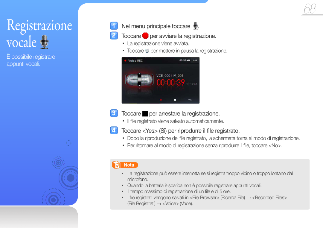 Samsung YP-R1JCB/EDC, YP-R1JEP/EDC, YP-R1JES/EDC, YP-R1JEB/EDC Registrazione vocale, Possibile registrare appunti vocali 