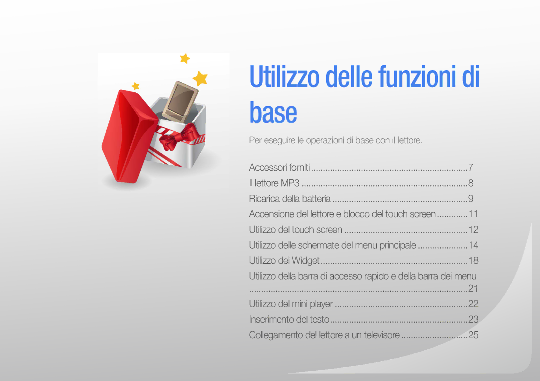 Samsung YP-R1JEB/EDC, YP-R1JCB/EDC, YP-R1JEP/EDC, YP-R1JES/EDC, YP-R1JCS/EDC manual Utilizzo delle funzioni di base 