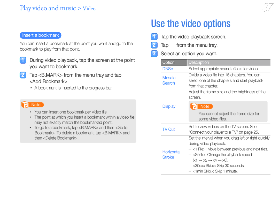 Samsung YP-R1JCS/EDC, YP-R1JNB/XEF manual Use the video options, Insert a bookmark, Bookmark is inserted to the progress bar 