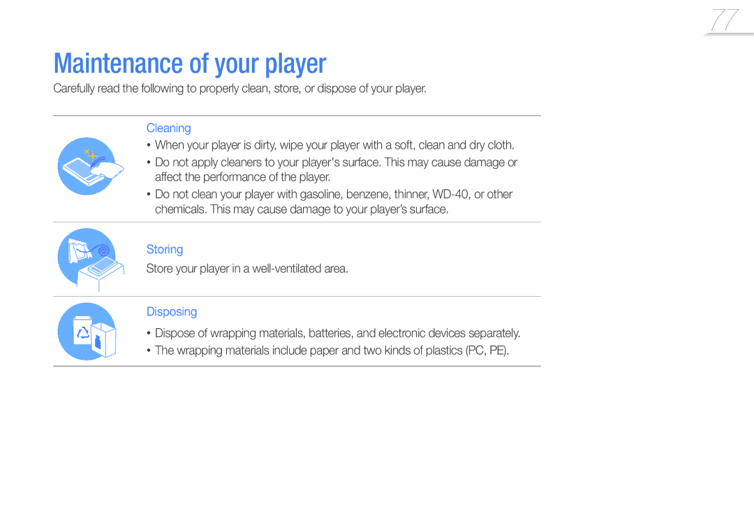 Samsung YP-R1JES/EDC, YP-R1JNB/XEF, YP-R1JEB/XEF Maintenance of your player, Store your player in a well-ventilated area 