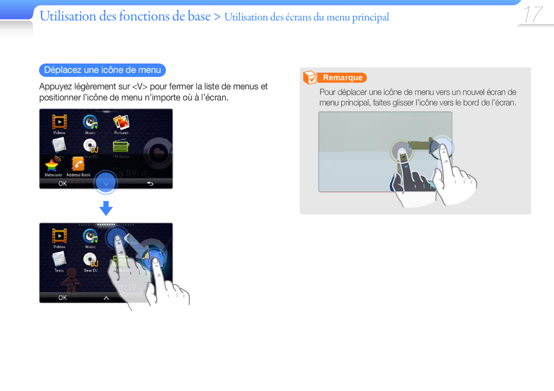 Samsung YP-R1JCB/XEF, YP-R1JNB/XEF, YP-R1JEB/XEF, YP-R1JCP/XEF, YP-R1JNP/XEF, YP-R1JCS/XEF manual Déplacez une icône de menu 