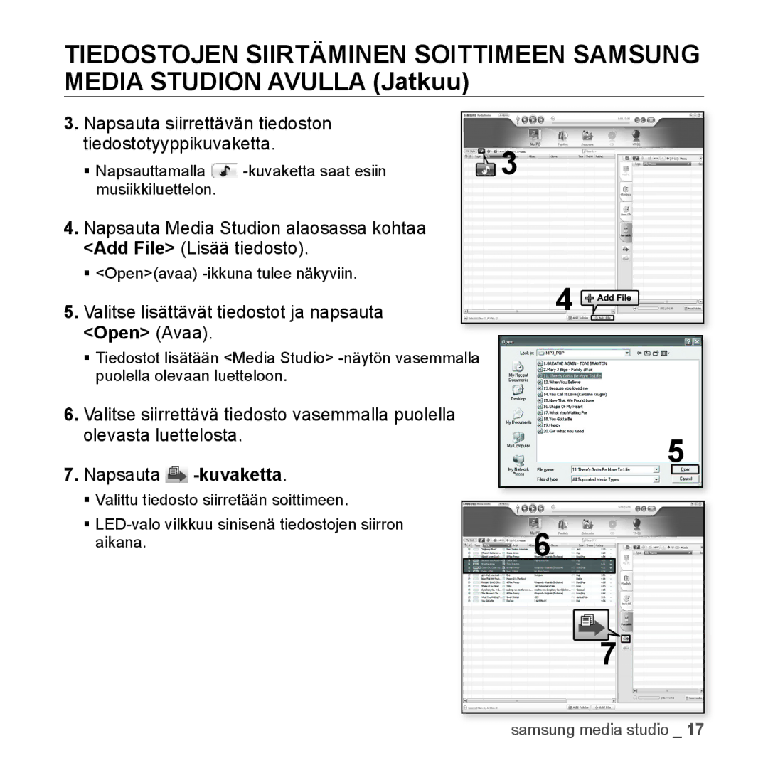 Samsung YP-S2QW/EDC, YP-S2QB/EDC, YP-S2QR/EDC, YP-S2QW/XEE Valitse lisättävät tiedostot ja napsauta Open Avaa, Kuvaketta 