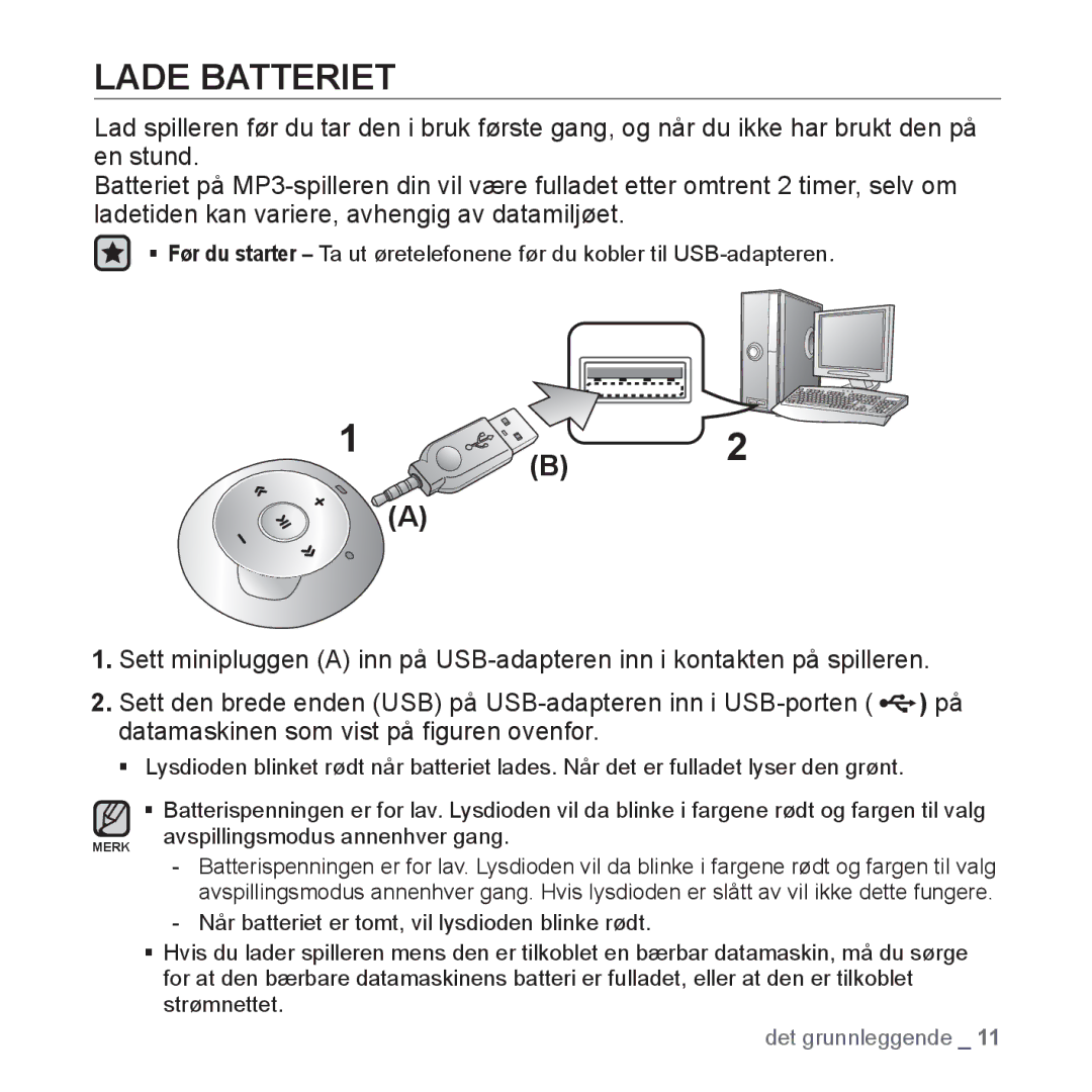 Samsung YP-S2QW/XEE, YP-S2QB/EDC, YP-S2QW/EDC, YP-S2QR/EDC, YP-S2QB/XEE manual Lade Batteriet, Avspillingsmodus annenhver gang 