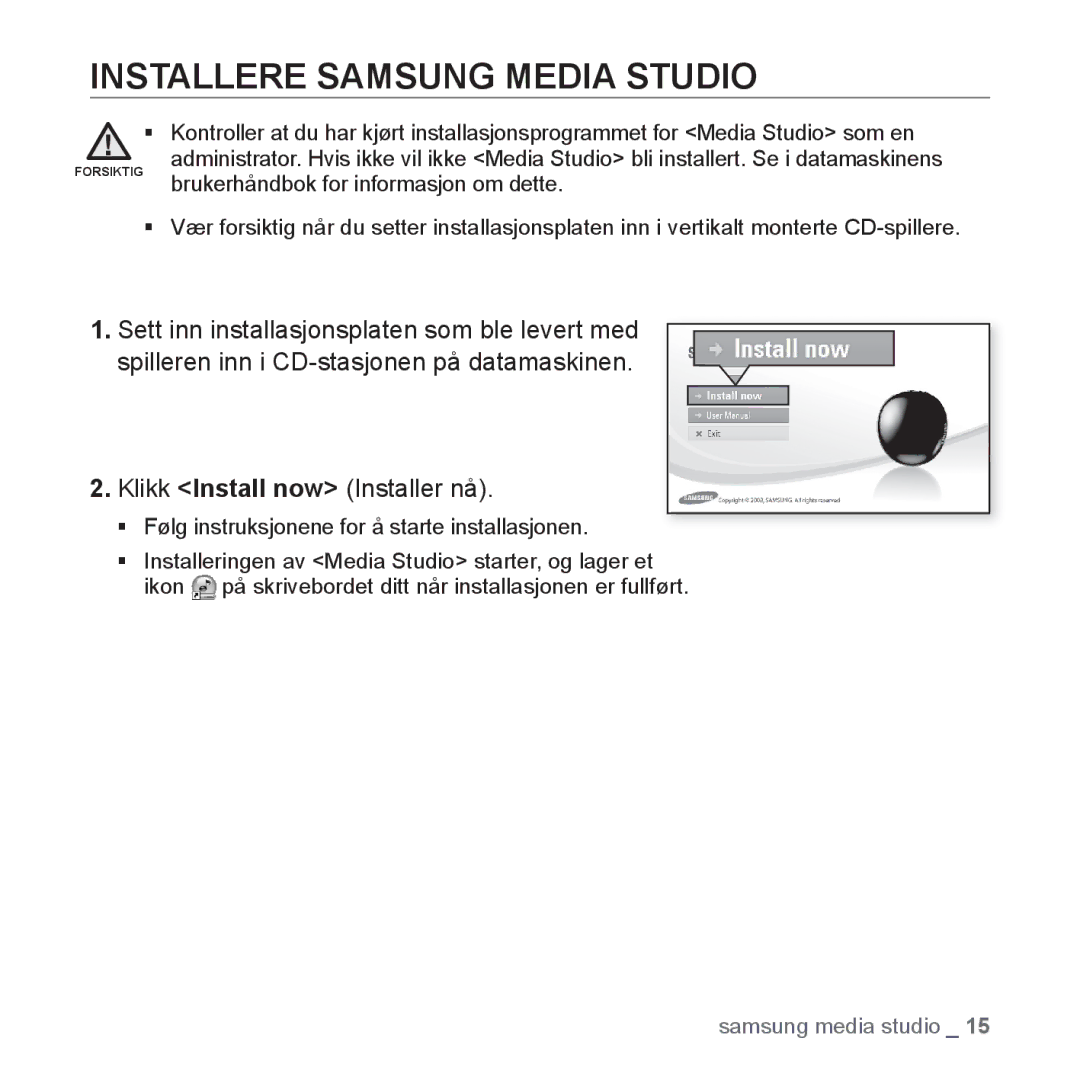 Samsung YP-S2QU/XEE, YP-S2QB/EDC manual Installere Samsung Media Studio, ƒ Følg instruksjonene for å starte installasjonen 