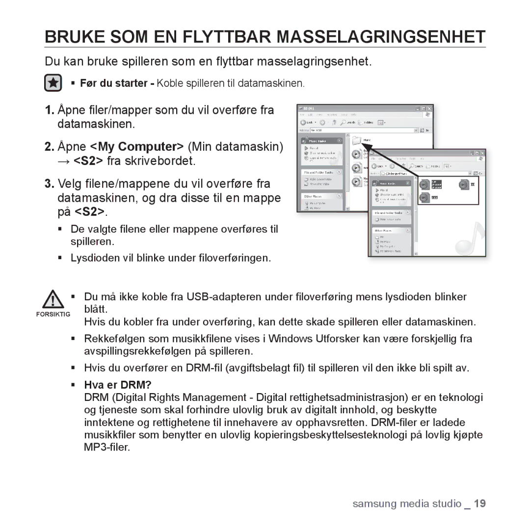 Samsung YP-S2QW/XEE, YP-S2QB/EDC, YP-S2QW/EDC, YP-S2QR/EDC manual Bruke SOM EN Flyttbar Masselagringsenhet, ƒ Hva er DRM? 