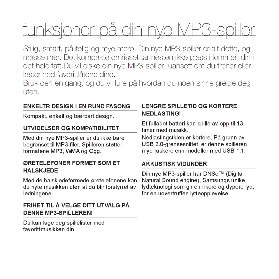 Samsung YP-S2QR/EDC, YP-S2QB/EDC, YP-S2QW/EDC, YP-S2QW/XEE, YP-S2QB/XEE, YP-S2QG/XEE manual Funksjoner på din nye MP3-spiller 